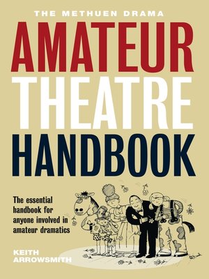 cover image of The Methuen Drama Amateur Theatre Handbook